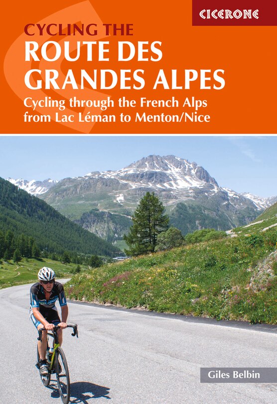 Front cover_Cycling The Route Des Grandes Alpes