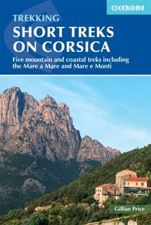 Front cover_Trekking Short Treks On Corsica