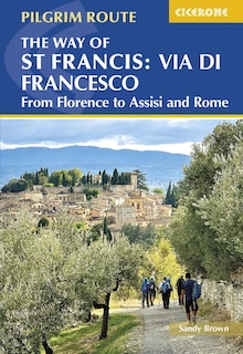 Front cover_The Way of St Francis: Via di Francesco