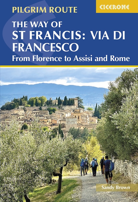 Front cover_The Way of St Francis: Via di Francesco