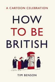 Front cover_How To Be British