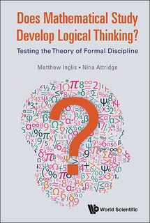 Front cover_Does Mathematical Study Develop Logical Thinking?