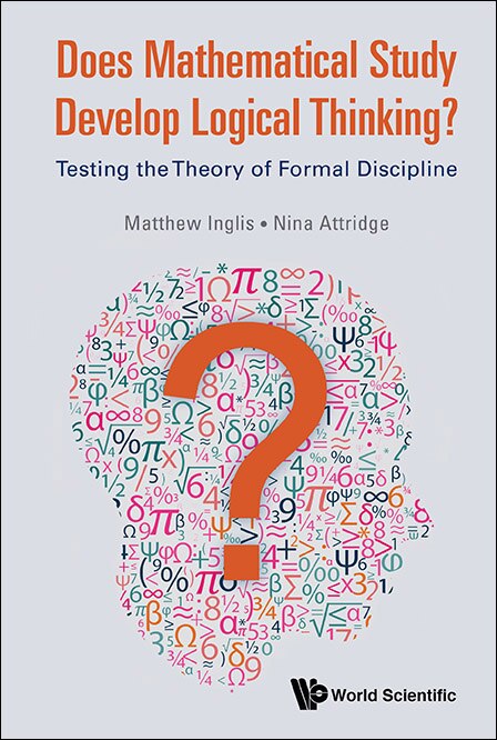 Front cover_Does Mathematical Study Develop Logical Thinking?