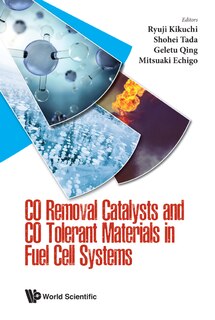 Front cover_Co Removal Catalysts And Co Tolerant Materials In Fuel Cell Systems
