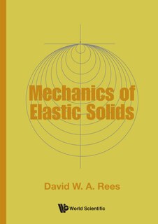 Couverture_Mechanics Of Elastic Solids