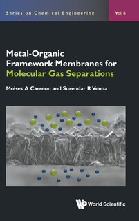 Couverture_Metal-organic Framework Membranes For Molecular Gas Separations