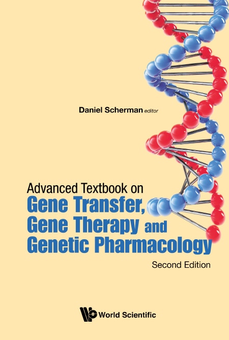 Front cover_Advanced Textbook On Gene Transfer, Gene Therapy And Genetic Pharmacology