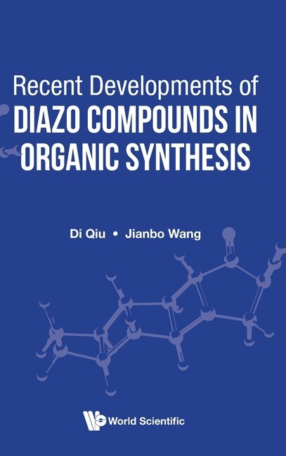 Front cover_Recent Developments Of Diazo Compounds In Organic Synthesis