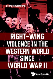 Front cover_Right-wing Violence In The Western World Since World War Ii