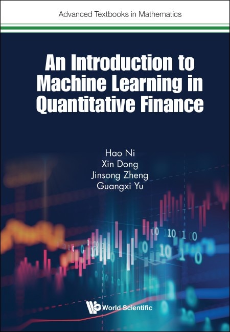 Couverture_Introduction To Machine Learning In Quantitative Finance, An