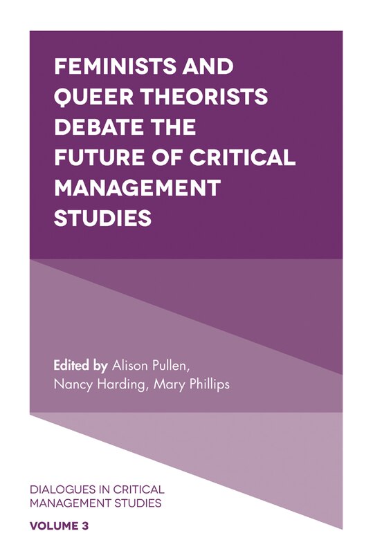 Couverture_Feminists and Queer Theorists Debate the Future of Critical Management Studies
