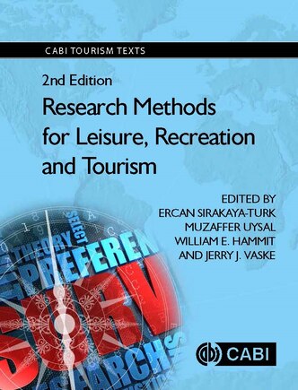 Research Methods For Leisure, Recreation And Tourism