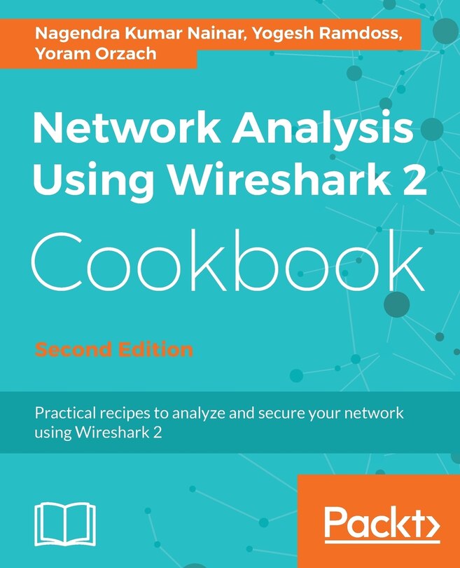 Front cover_Network Analysis Using Wireshark 2 Cookbook - Second Edition