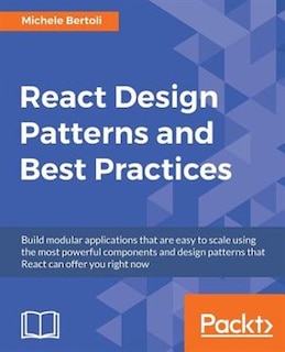Front cover_React Design Patterns and Best Practices