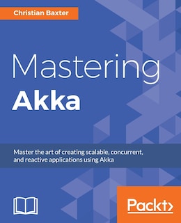 Front cover_Mastering Akka