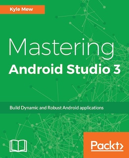 Couverture_Mastering Android Studio 3