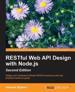 Front cover_RESTful Web API Design with Node.js - Second Edition