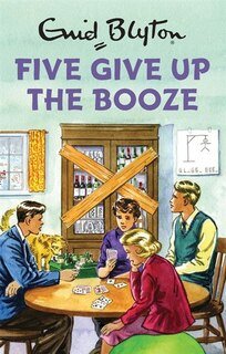 Front cover_Five Give Up The Booze