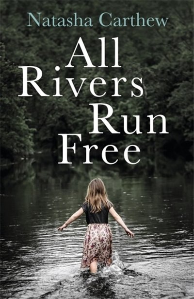 Couverture_All Rivers Run Free