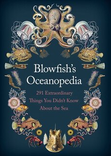 Couverture_Blowfish's Oceanopedia