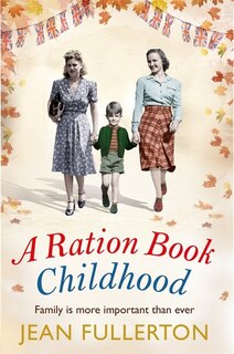 Front cover_A Ration Book Childhood
