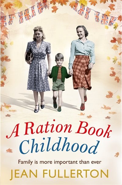Front cover_A Ration Book Childhood