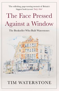 Front cover_The Face Pressed Against a Window