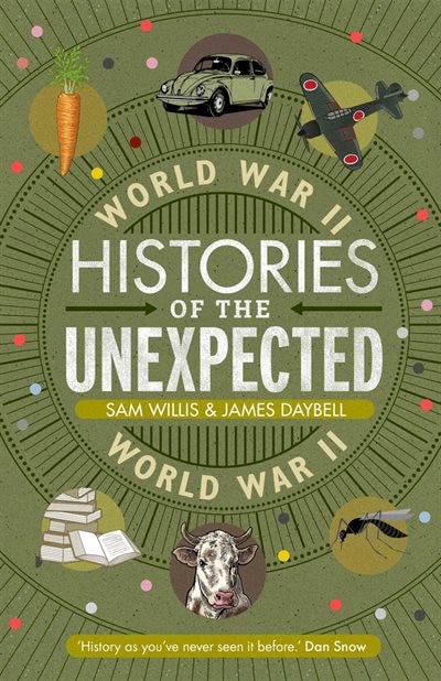 Front cover_Histories Of The Unexpected: World War Ii