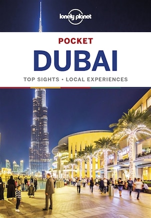 Lonely Planet Pocket Dubai 5 5th Ed.: 5th Edition