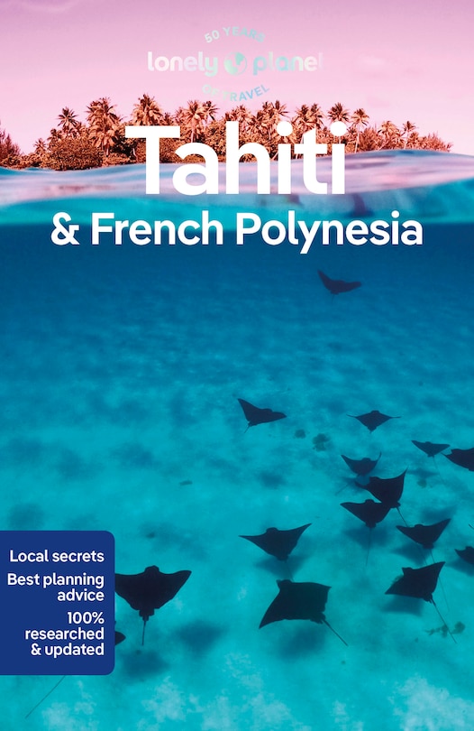 Front cover_Lonely Planet Tahiti & French Polynesia 11 11th Ed.