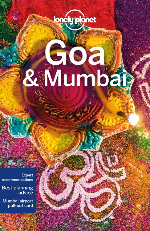 Front cover_Lonely Planet Goa & Mumbai 8 8th Ed.