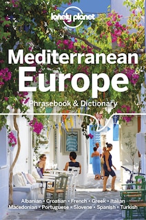 Front cover_Lonely Planet Mediterranean Europe Phrasebook & Dictionary 4 4th Ed.