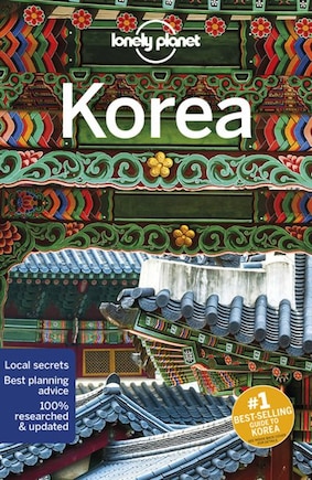 Lonely Planet Korea 11 11th Ed.: 11th Edition