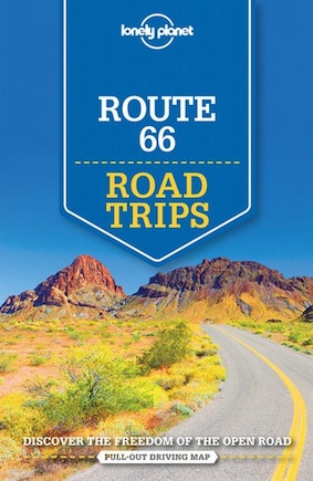 Lonely Planet Route 66 Road Trips 2 2nd Ed.: 2nd Edition