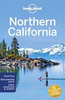 Front cover_Lonely Planet Northern California 3 3rd Ed.
