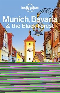 Front cover_Lonely Planet Munich, Bavaria & the Black Forest 6 6th Ed.