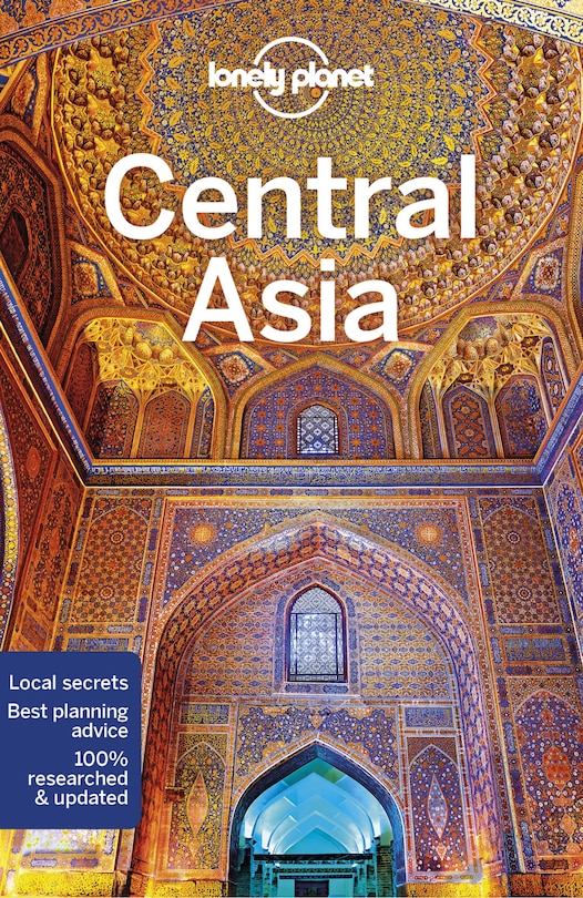 Front cover_Lonely Planet Central Asia 7 7th Ed.