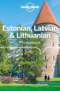 Front cover_Lonely Planet Estonian, Latvian & Lithuanian Phrasebook & Dictionary 4 4th Ed.