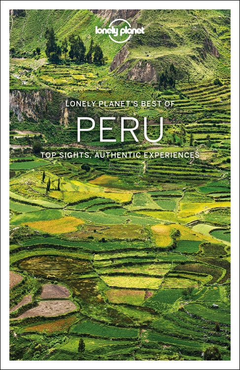 Front cover_Lonely Planet Best of Peru 2 2nd Ed.