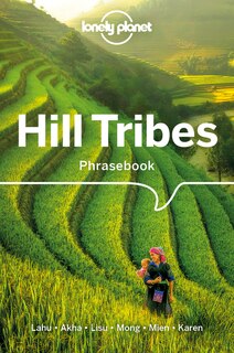 Front cover_Lonely Planet Hill Tribes Phrasebook & Dictionary 4 4th Ed.