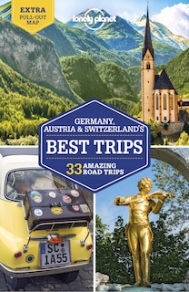 Front cover_Lonely Planet Germany, Austria & Switzerland's Best Trips 2 2nd Ed.