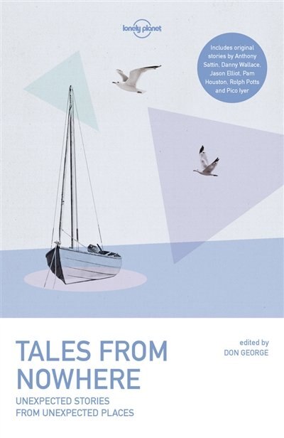 Front cover_Lonely Planet Tales From Nowhere 3 3rd Ed.