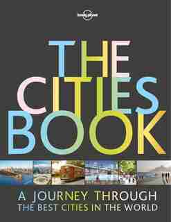 Lonely Planet The Cities Book 2 2nd Ed.: 2nd Edition de Lonely Planet