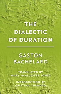 The Dialectic of Duration