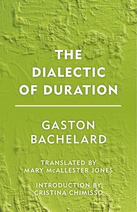 The Dialectic of Duration