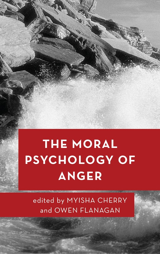 Front cover_The Moral Psychology of Anger