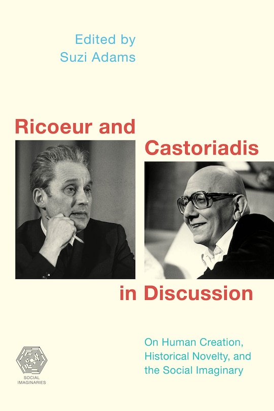 Couverture_Ricoeur And Castoriadis In Discussion