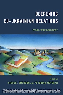 Front cover_Deepening Eu-ukrainian Relations