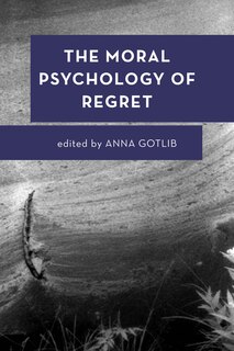 Couverture_The Moral Psychology of Regret