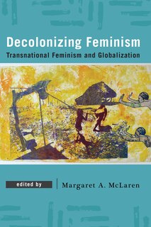 Front cover_Decolonizing Feminism
